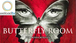 Butterfly Room – Vom Bösen besessen (2012)