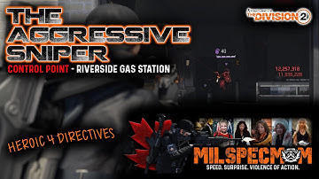 The Division 2 | The Aggressive Sniper | Heroic 4 Directives