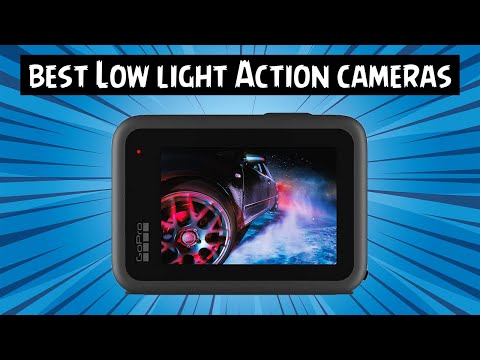 Video: Cameras For Night Shooting: Best Action Cameras For Video Shooting And Others, Customization. How To Choose For Home?