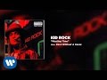 Kid Rock - Wasting Time