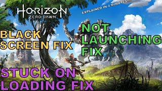 Horizon Zero Dawn Not Launching Fix | Black Screen Fix | Stuck On Loading Fix | Crashing Fix For PC