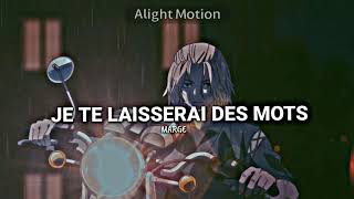 Je te laisserai des mots edit audio