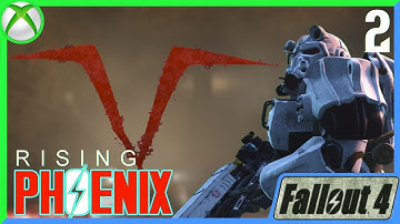 Rising Phoenix - Part Two | Fallout 4 Quest Mods Xbox One