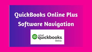 QuickBooks Online Plus UAE Edition Software Navigation Lesson 2
