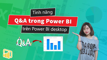 Tính Năng Q&A Trong Power BI Desktop | Drb - Power BI
