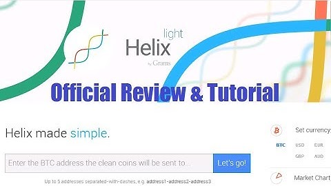 Helix Light Bitcoin Mixer Review & Step By Step Tutorial