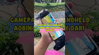 Gamepad Rasa Handheld Aobing Ab02 Max Dari Oaktree #gamepad #controller #aobing #oaktree #gamemobile