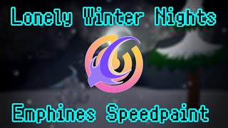 Lonely Winter Nights // Emphines Speedpaint // COS old