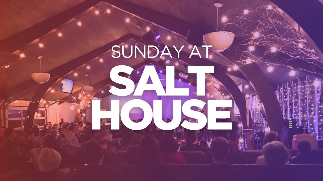 Jan. 4, 2026 | Worship at Salt House