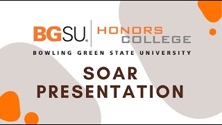 BGSU Honors College Orientation Video