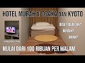 Hotel murah di Osaka dan Kyoto Jepang mulai dari 100 ribuan Hotel murah di Osaka dan Kyoto Jepang mulai dari 100 ribuan
