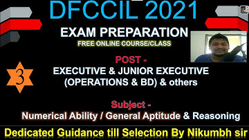 DFCCIL EXAM PREPARATION | EXECUTIVE (OPERATIONS AND BD)  | NUMERICAL ABILITY | PART 3