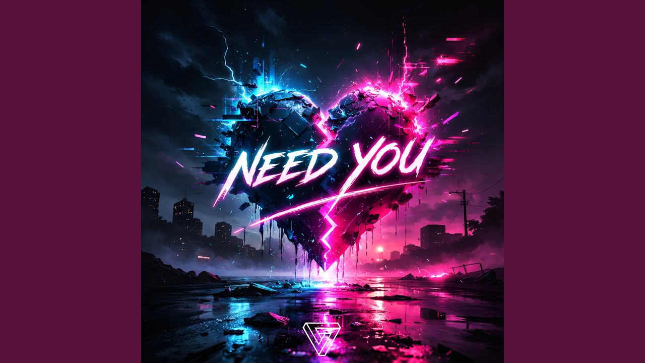 Need You