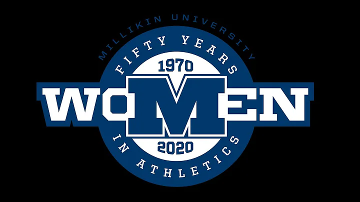Women in Athletics at Millikin University: 50 Year...