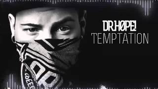 [TRAP] Dr.H0PE! - Temptation (Original Mix)
