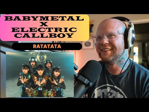 BABYMETAL x Electric Callboy - RATATATA (FIRST TIME REACTION)