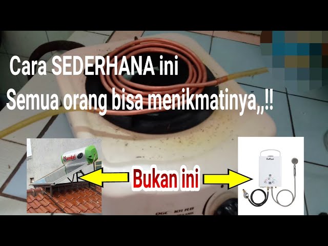 Cara menggunakan water heater listrik