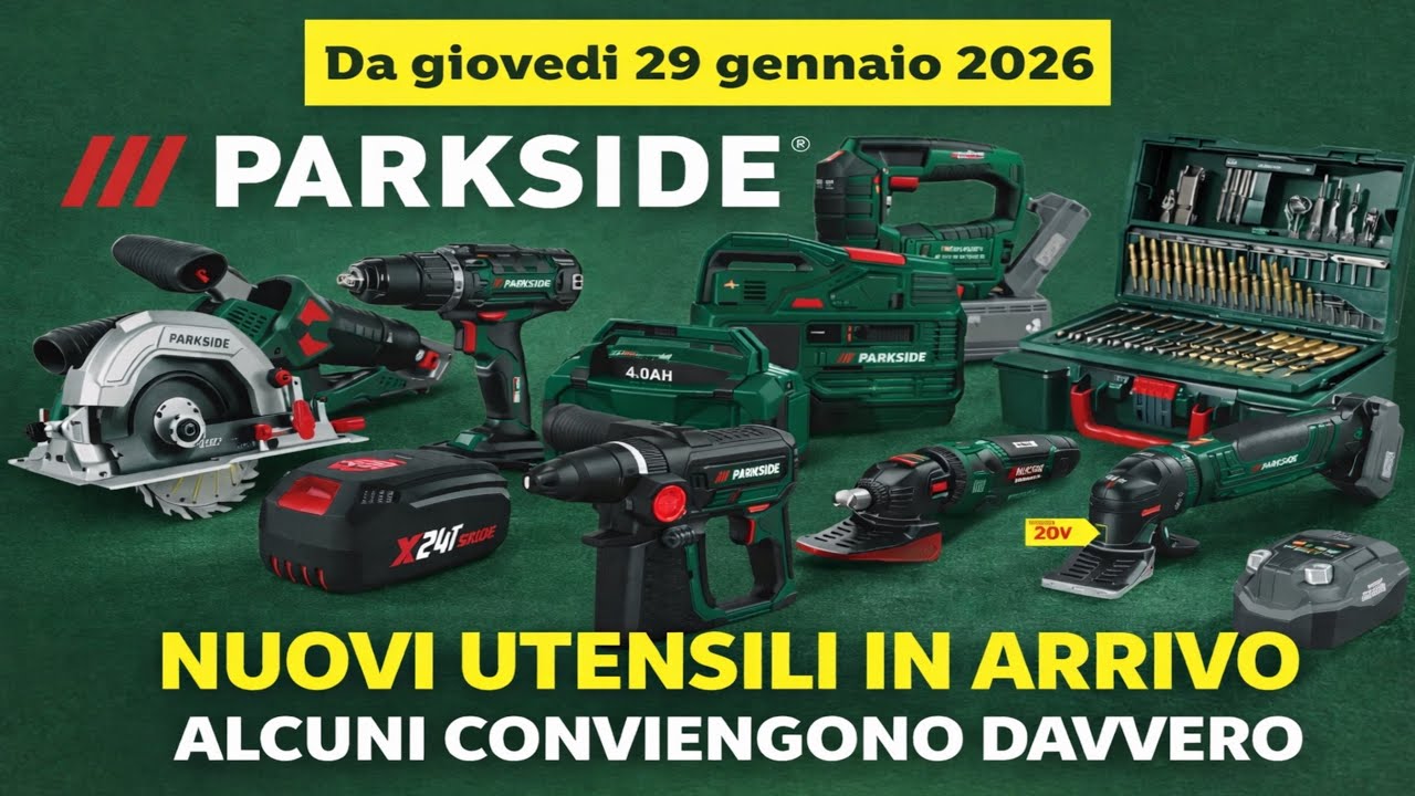 VOLANTINO PARKSIDE LIDL ES DAL 29 GENNAIO 2026 Attrezzi IN ANTEPRIMA ⚠️ NON TUTTO CONVIENE Fai da te