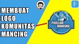 Cara Membuat Logo Mancing Di PixelLab - PixelLab Tutorial screenshot 4