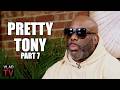 Pretty Tony on Leaving the Drug Game, Cooperating & Getting Shot Again (Part 7)