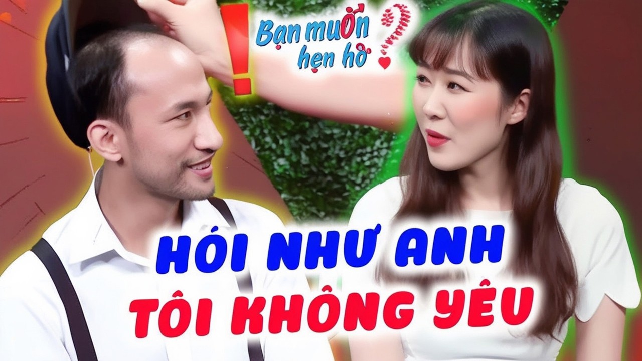 Vừa kéo rào đã TUỘT CẢM XÚC chê đàng trai HÓI cô gái xinh đẹp TỪ CHỐI bấm nút | Bạn Muốn Hẹn Hò