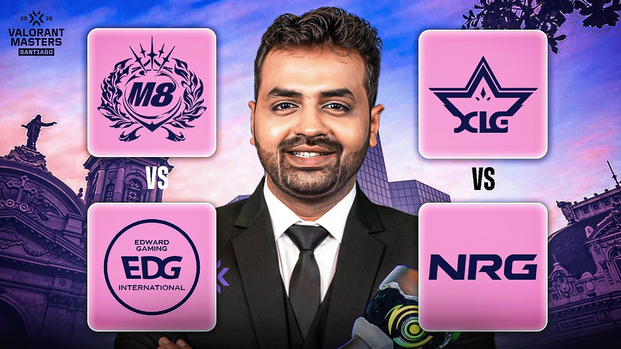 M8 Vs  EDG | XLG Vs NRG|   VALORANT Masters Santiago — Swiss Stage Day 1 | #vctmasterswatchparty