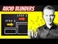 How to avoid blunders 2 Step quick technique FREE 