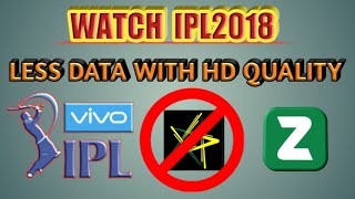 How to watch IPL 2018 without Hotstar in less data with HD Quality....??? screenshot 3