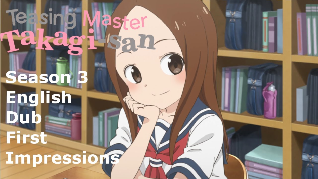 When Will Teasing Master Takagi-san Season 3 Be Dubbed in English? Read  This First!