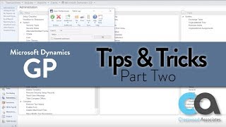 Microsoft Dynamics GP Tips & Tricks - Part Two | Crestwood Associates
