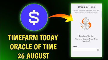 When was Binance Smart Chain launched? Question Of The Day Today |Oracle Of Time Time Farm 26 August