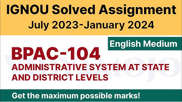 IGNOU BPAC 104 Solved Assignment 2023-24 [PDF Download] | English Medium