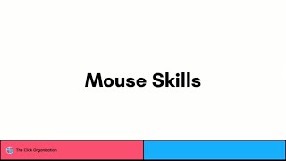 Mouse Skills | Computer Science 1 | The Click Organization
