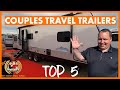 Matt's RV Reviews Awards! TOP 5 Couples Travel Trailers for 2021