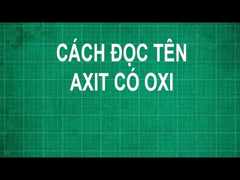 Video Cách đọc tên axit có oxi | hóa học lớp 8 9 - youtube