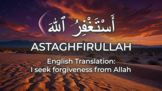 Say ‘Astaghfirullah’ 100x — Watch What Happens