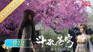 🌟4K | INDOSUB | Battle Through the Heavens S9EP272(203) |  Yuewen Animation