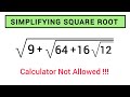 Simplifying Square Root | Maths Olympiad | No Calculator Allowed 🛑