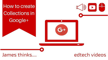 Creating Google + collections