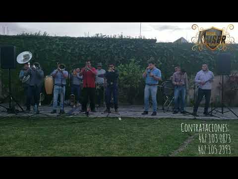 Banda Kaiser - [La Quebradora, Que Bonita]
