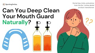 How To Clean Your Mouthguard Naturally screenshot 5