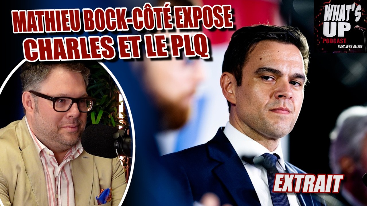 Mathieu Bock-Côté DÉMOLIT le PLQ / Whats Up Podcast (Extrait)