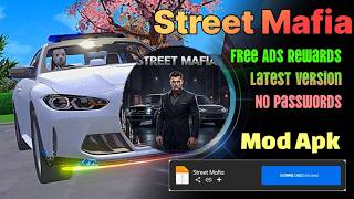 Street Mafia Mod Apk | Free Ads Rewards Latest Version | v1.1.5 | Gameplay