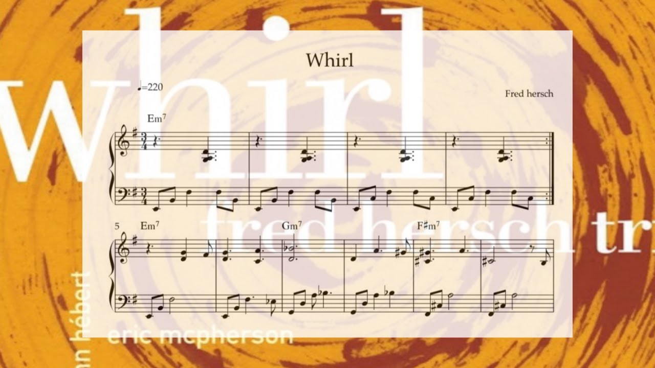 Fred Hersch - Whirl [Transcription]
