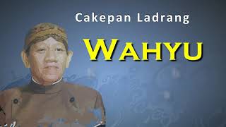 Cakepan Ladrang Wahyu