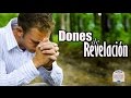 Dones De Revelacion - Pastor Gustavo Padilla