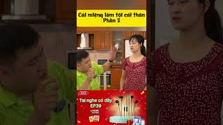 CÁI MIỆNG LÀM TỘI CÁI THÂN PHẦN 3