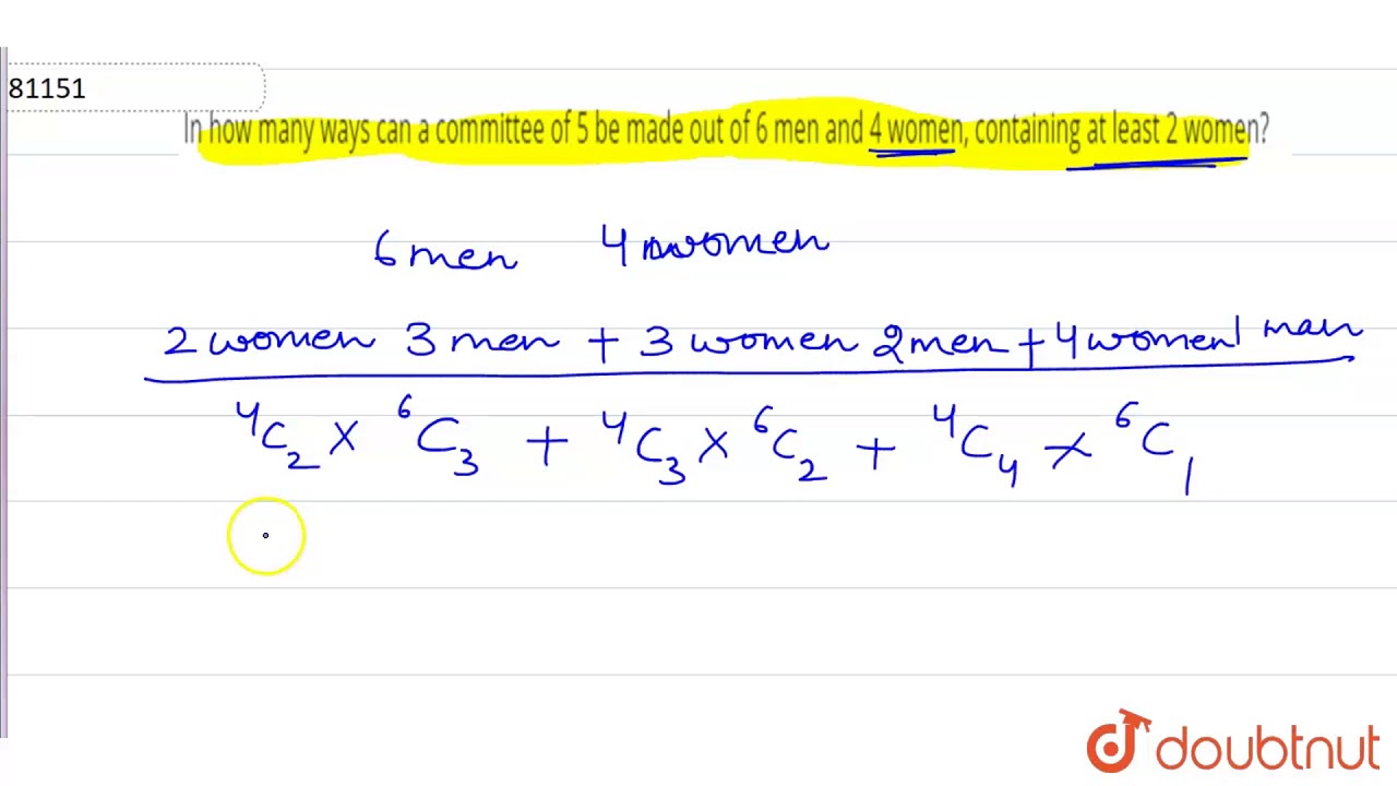 In how many ways can a committee of 5 be made out of 6 men and 4 women, containing at least 2 women?