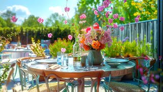 Relaxing Spring Lunch Jazz 4k - BGM Music at Outdoor Restaurant Ambience for Relax & Good Mood