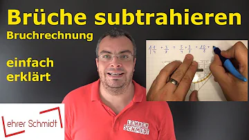 Wie kann man Ungleichnamige Brüche subtrahieren?